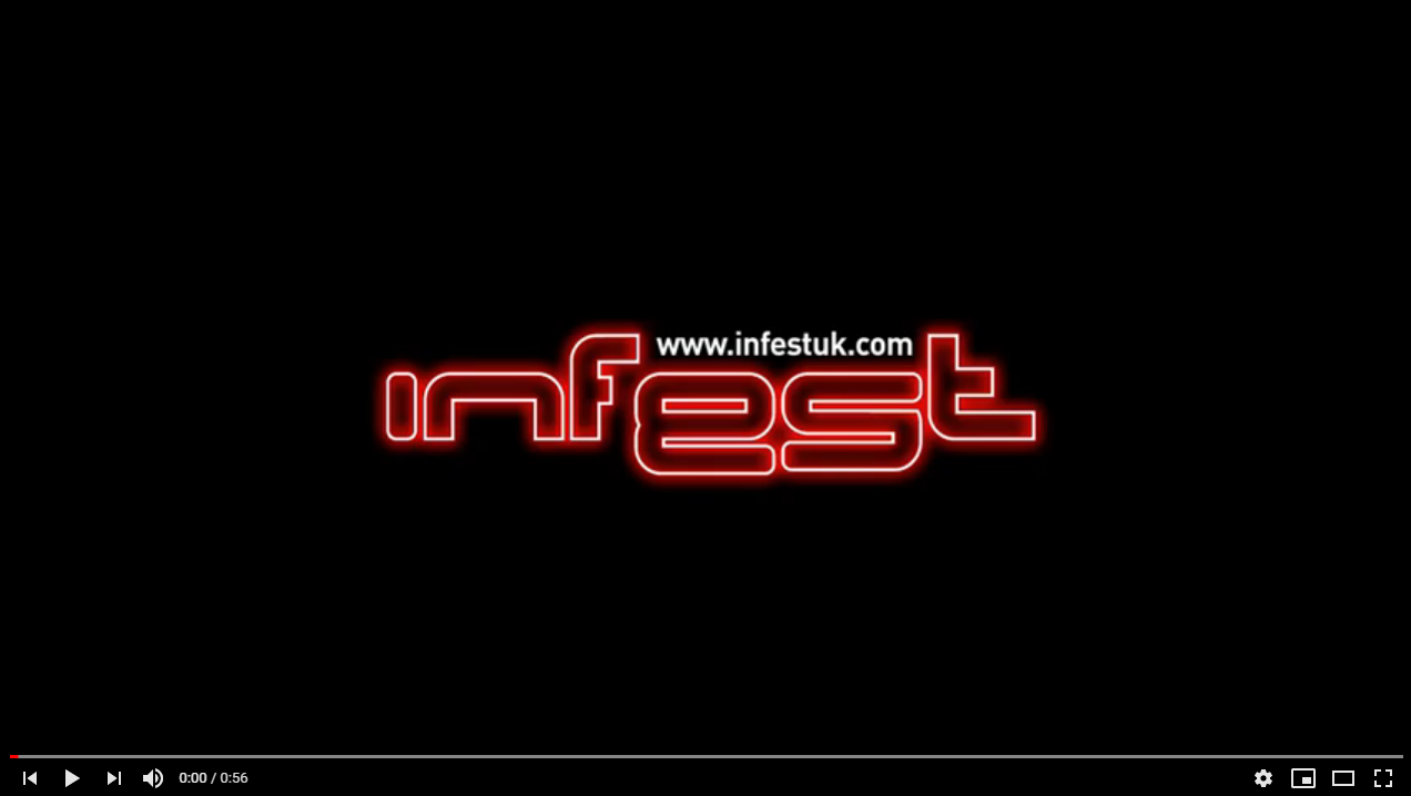 Infest UK, Infest 2018 After Video