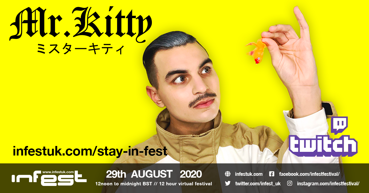 Infest Festival - We're super excited to confirm Forrest Avery LeMaire,  better known by his stage name Mr.Kitty, will be joining us for  STAY-IN-FEST! Mr.Kitty is a dark electronic and synthwave music
