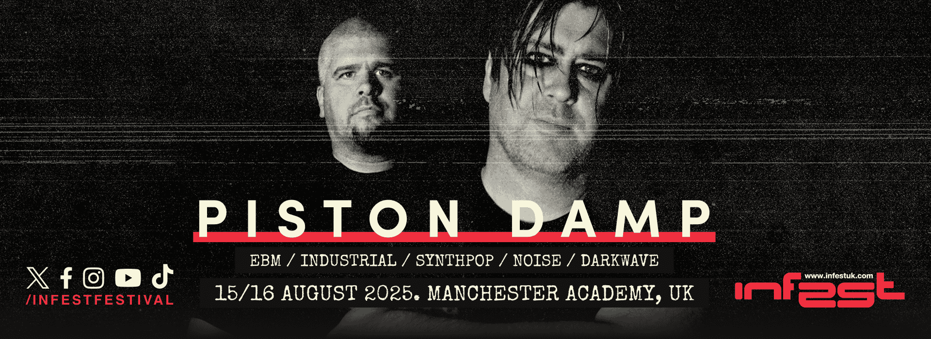 Piston Damp UK PREMIER at Infest 2025